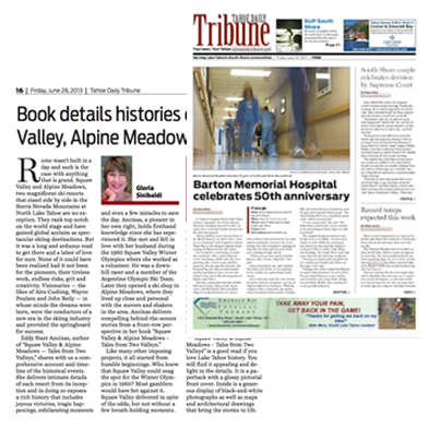 Review of Squaw Valley and Alpine Meadows: Tales From Two Valleys in the Tahoe Daily Tribune, June 28, 2013